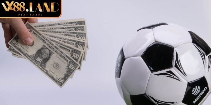 Khái niệm cơ bản về cách chọn kèo bóng đá VX88
